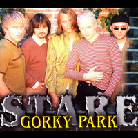 Gorky Park - Stare