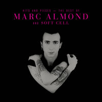 Marc Almond & Soft Cell - Tainted Love