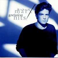 Richard Marx - Now And Forever